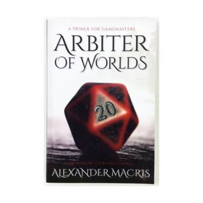 Arbiter of Worlds: A Primer for Gamemasters