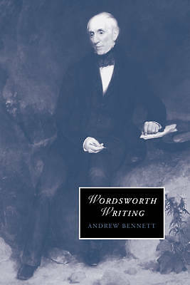 Wordsworth Writing Bennett Paperback Cambridge University Press 9780521181419