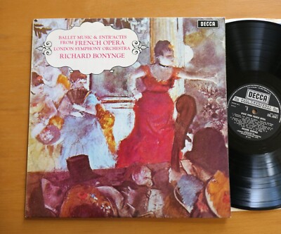 SXL 6541 Richard Bonynge Ballet Music & Entr'actes From French Opera Decca EX
