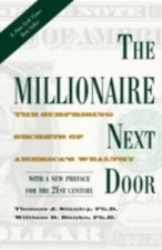 The Millionaire Next Door: The Surpr- hardcover, 9781563523304, Thomas J Stanley
