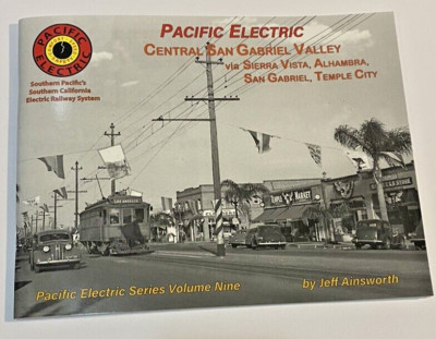 PACIFIC ELECTRIC SERIES VOLUME 9