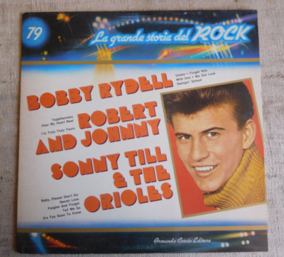 Bobby Rydell / Robert And Johnny / Sonny Till & The Orioles - - LP