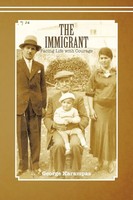 George Karampas | The Immigrant | Taschenbuch | Englisch (2011) | Iuniverse