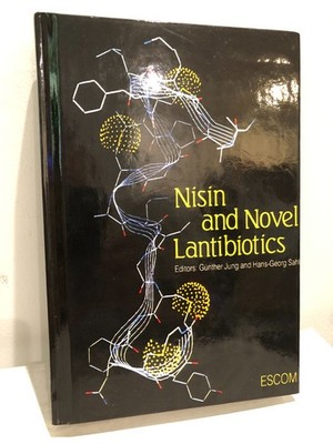 Nisin and Novel Lantibiotics by G. Jung & Hans Sahl (English) Hardcover Book