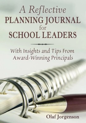 Olaf Jorgenson | Reflective Planning Journal for School Leaders | Taschenbuch
