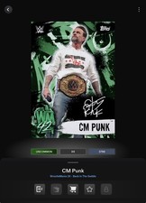 VIDEOGAME Topps WWE Slam - BACK IN THE SADDLE Signature Green - CM PUNK