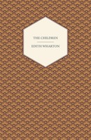 Edith Wharton | The Children | Taschenbuch | Englisch (2014) | White Press