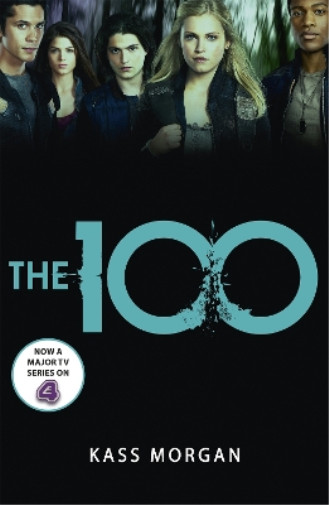Thumbnail - Kass Morgan The 100 (taschenbuch) 100