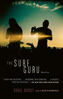 The Surf Guru Paperback Doug Dorst