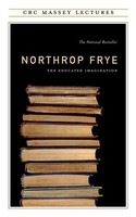 Northrop Frye | Educated Imagination | Taschenbuch | Englisch (2024)