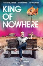 King of Nowhere Paperback W. Maxwell Prince