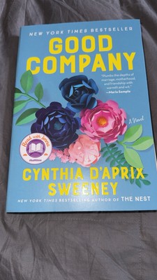 Good Company By Cynthia D aprix Sweeney Paperback New