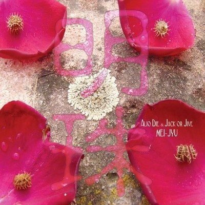 Alio Die And Jack Or Die Mei Jyu (CD) Album