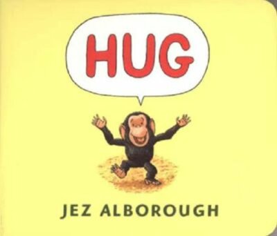 Hug by Jez Alborough: New
