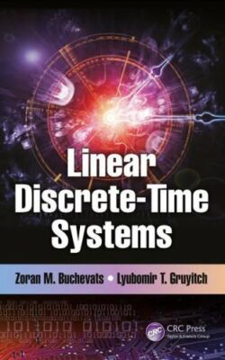 Linear Discrete-time Systems, Hardcover by Buchevats, Zoran M.; Gruyitch, Lyu...