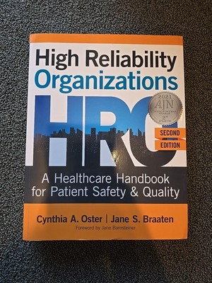 High Reliability Organizations : A Healthcare Handbook for Patient Safety. 2nd 