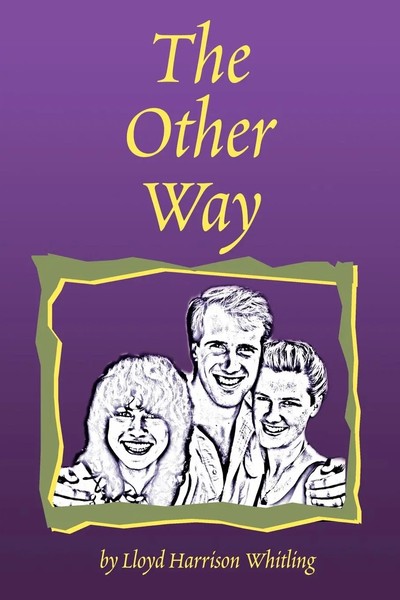 Lloyd H. Whitling | The Other Way | Taschenbuch | Englisch (2002) | iUniverse-image