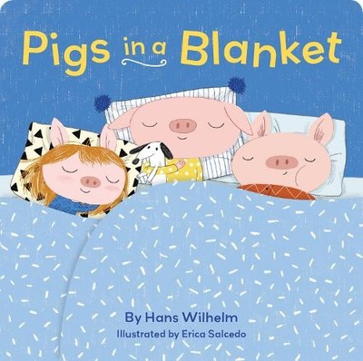Pigs in a Blanket by Wilhelm, Hans 1452164517 FREE Shipping