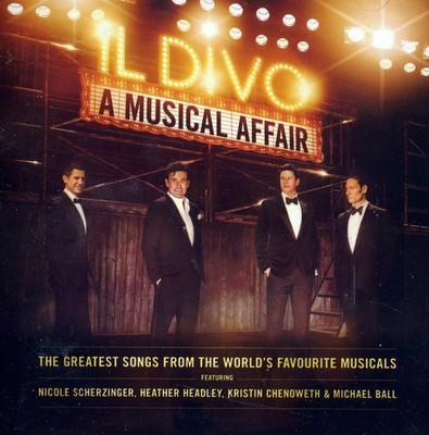 IL DIVO! CD  A Musical Affair  Die größten Musical-Hits mit u.a. MICHAEL BALL!