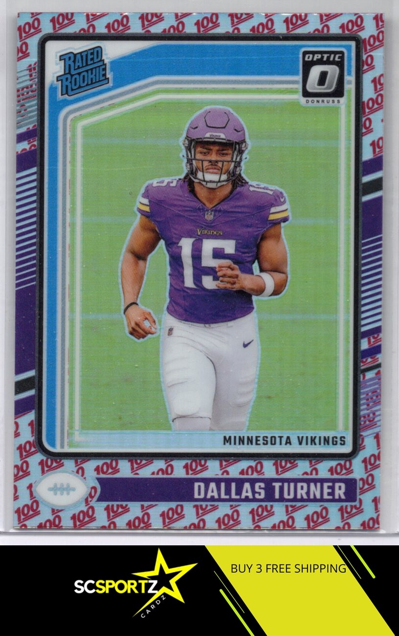 2024 Donruss Optic One Hundred Refractor 224 Dallas Turner RR Rated Rookie E3