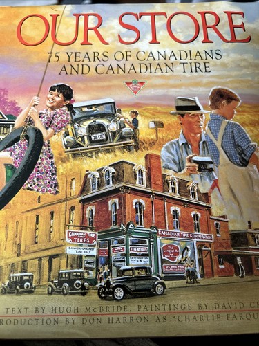Our Store Seventy-Five Years of Canadian Tire Hardcover in Slipcase w Cash Bonus - Picture 2 of 3