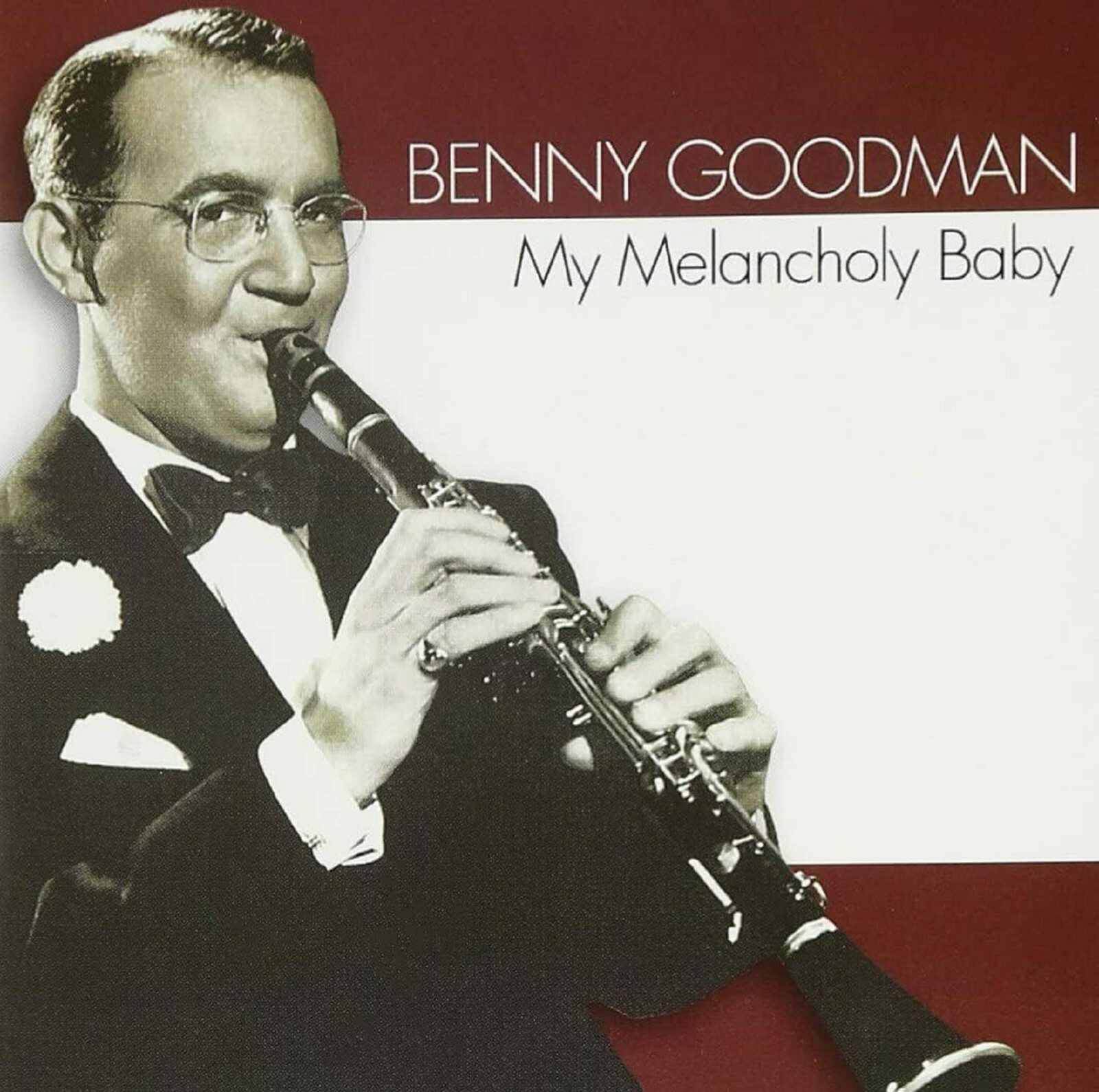 Benny Goodman-My Melancholy Baby CD POSTED 48 HOURS TRACKED