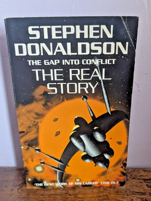 The Gap Into Conflict: The Real Story By Stephen R. Donaldson (Paperback, 1990)