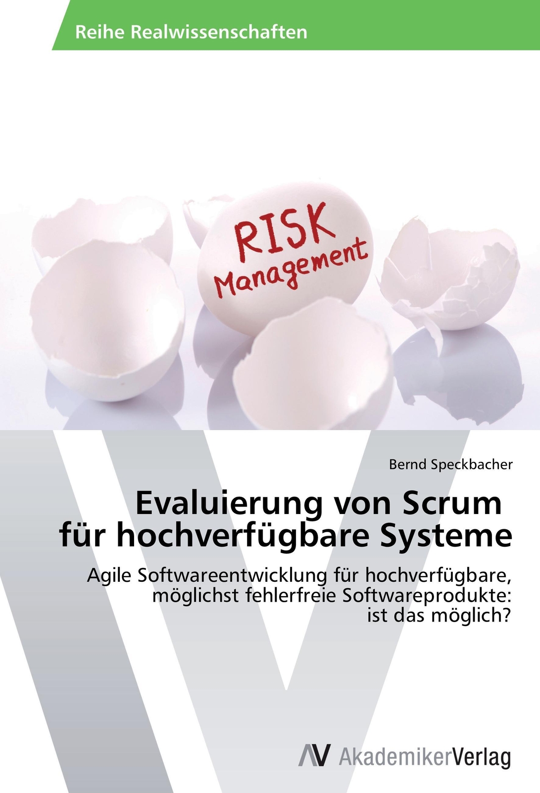 Thumbnail - Evaluierung Von Scrum Für Hochverfügbare Systeme Bernd Speckbacher