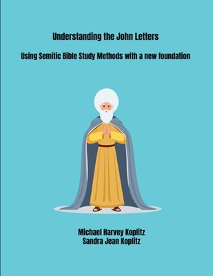 Die John-Briefe verstehen von Michael Harvey Koplitz Taschenbuch