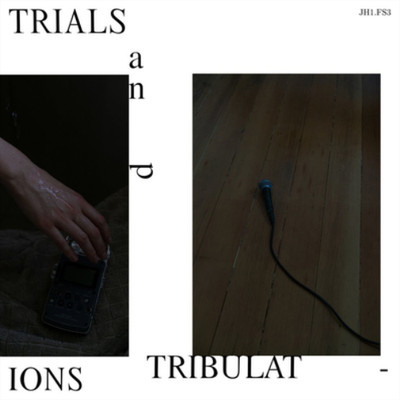 JH1.FS3 Trials and Tribulations 12'' Album (Clear vinyl)