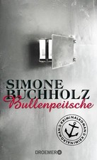 Bullenpeitsche • Simone Buchholz • Chastity-Riley, Bd.  5 • Zustand: Sehr gut !!