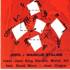 JoPo + Markus Stauss Meet John King Electric World, NY (CD, 1990) Swiss Imp/Jazz