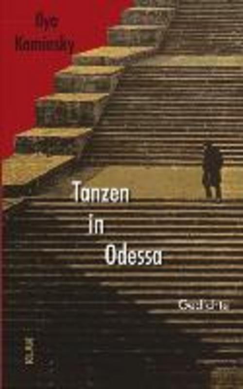 Thumbnail - Tanzen In Odessa, Ilya Kaminsky