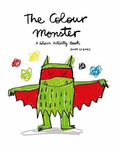 The Colour Monster: A Colour Activity Book By Lupita Books, Anna Llenas