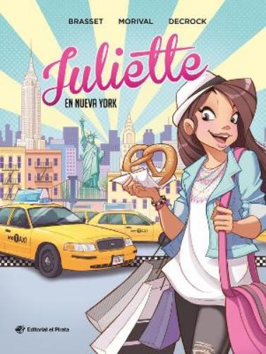 Lisette Morival Juliette en Nueva York (Copertina rigida) Juliette