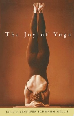 The Joy of Yoga by , Good Book