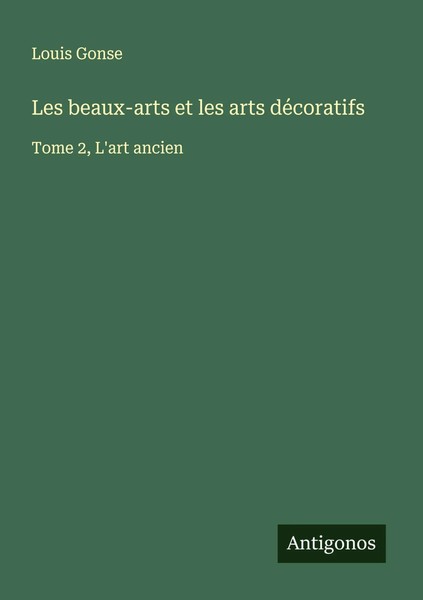 Louis Gonse | Les Beaux-Arts Et Les Arts DéCoratifs | Taschenbuch | FranzöSisch-image