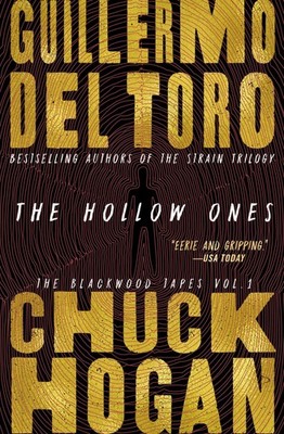 The Hollow Ones (Blackwood Tapes, 1)
