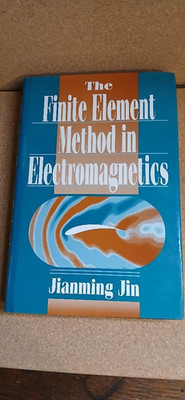 The Finite Element Method in Electromagnetics -   Jin- University of Michigan