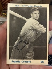 FRANK CROSETTI SIGNED 1974 TCMA 1936-1939 YANKEES DYNASTY CARD