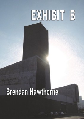 Hawthorne - Exhibit B - New paperback or softback - X555z