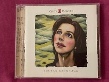 RUBY BOOTS - Somebody Take Me Away - 11 TRACK CD ALBUM  (COUNTRY MUSIC)