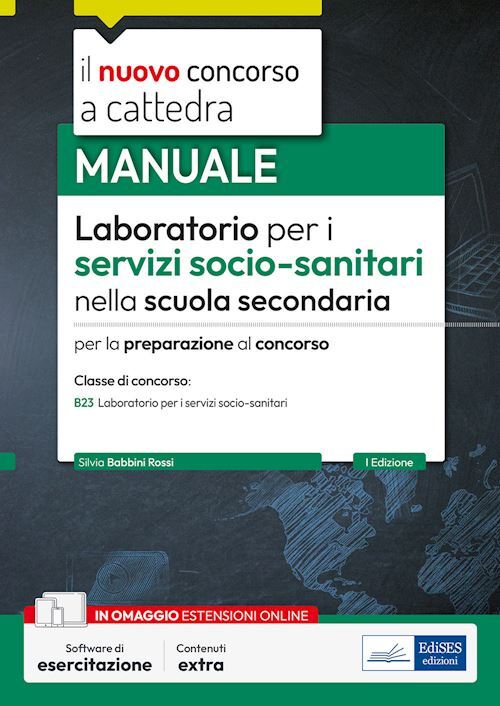 LABORATORIO PER I SERVIZI SOCIO-SANITARI NELLA SCUOLA SECONDARIA. MANUALE PER LA