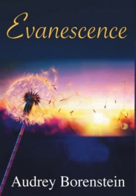 Evanescence - Borenstein, Audrey Global Summit House hardcover Book