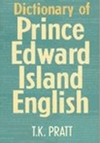 Dictionary of Prince Edward Island English - 9780802079046