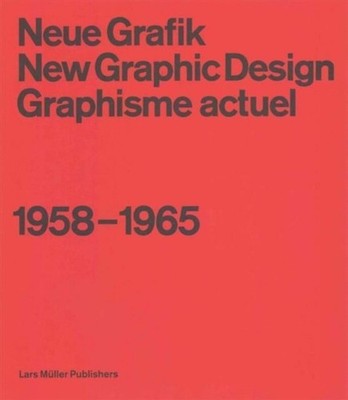 New Graphic Design: 1958-1965 by Lars Muller (English) Paperback Book