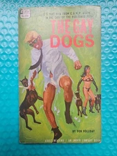 THE GAY DOGS 1967. DON HOLLIDAY - C.A.M.P. -BONFILS ART- PULP NOVEL