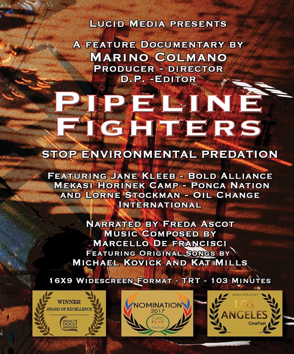 Pipeline Fighters (Blu-ray) Jane Kleeb Lorne Stockman Mekasi Camp-Horinek