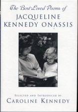 Caroline Kennedy~THE BEST LOVE POEMS OF JACQUELINE KENNEDY ONASSIS~SIGNED 1ST/DJ
