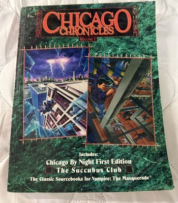 White Wolf Vampire: The Masquerade CHICAGO CHRONICLES VOLUME 1 Sourcebooks